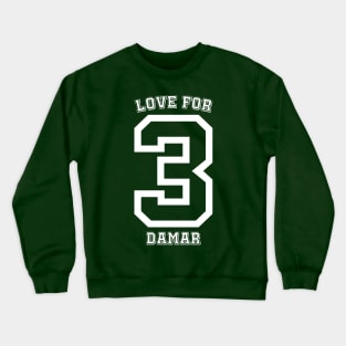 Love For Damar v4 Crewneck Sweatshirt